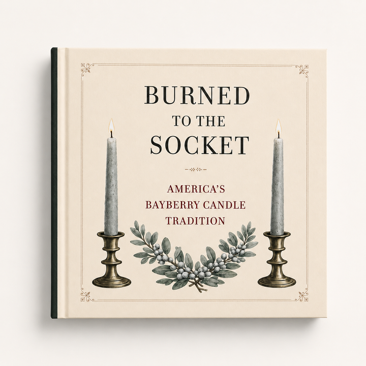 Burned To The Socket: America's Bayberry Tradition
